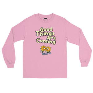 Good Things Are Coming Long Sleeve