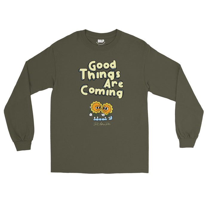 Good Things Are Coming Long Sleeve