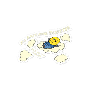 It’s Okay To Dream sticker