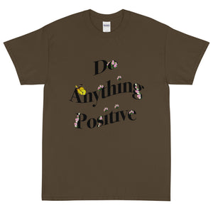 Do Anything Positive floral tee