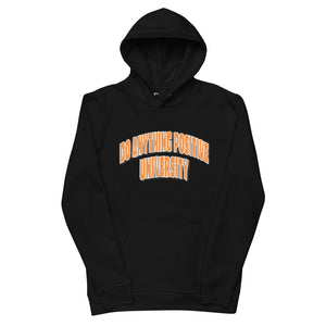 Do Anything Positive University Black Hoodie