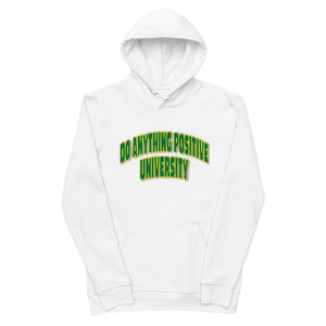 Do Anything Positive University White Hoodie